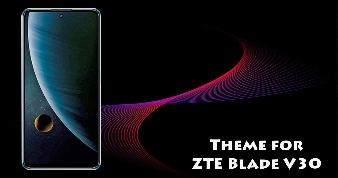 Скачать ZTE Blade V30 Launcher APK для Android - Последняя Версия