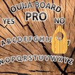 Ouija Board Pro