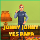 Johny Johny Yes Papa Rhyme APK