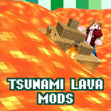 Tsunami Lava Mod for Minecraft