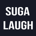 Suga Laugh