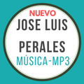Jose Luis PeralesMp3 - Music