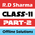 RD Sharma Class 11 Math Solutions OFFLINE Part 2