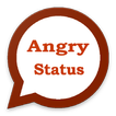 Angry Status