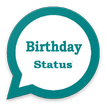 Happy Birthday Status - Wishes, Greetings, Quotes