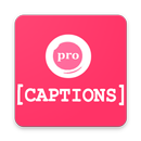 Pro Captions APK