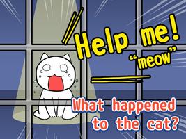 Escape Game：Help me!"meow" poster