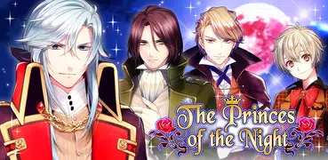 The Princes of the Night : Romance otome games