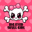 ”Big Eyed Skull Girl Theme