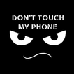 Don't touch my Phone +HOME主题