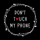 Fun Theme Don't Touch My Phone أيقونة