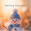 Smiling Snowman Theme +HOME