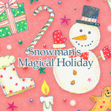 Snowman's Magical Holiday APK