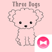 Three Dogs +HOMEテーマ