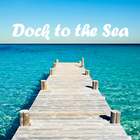 Dock to the Sea icône