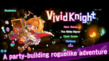 Vivid Knight 海报