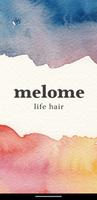 滋賀・草津の美容室、melome/メロメの公式アプリ پوسٹر