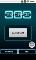 スマッシュライツ 【Smash Lights】 スクリーンショット 3