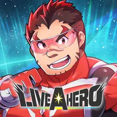 LIVE A HERO アプリダウンロード