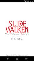 SlideWalker【ライブ壁紙作成アプリ】 ポスター