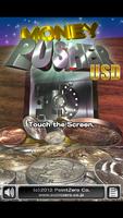 Poster MONEY PUSHER USD