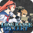 LongRangeBullet