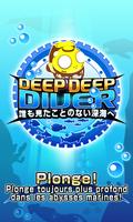 Deep Deep Diver Affiche