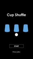 Cup Shuffle Plakat