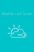 Weather Lock Screen(天気ロック画面表示) الملصق