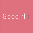 Googirl plus（グーガールプラス） APK