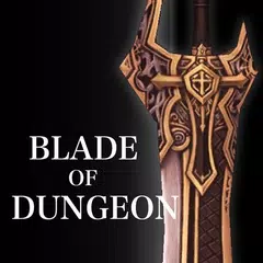 Blade of Dungeon APK 下載