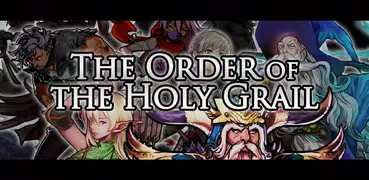 The Order of the Holy Grail