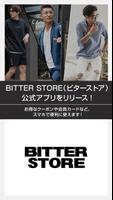 BITTER STORE(ビターストア) Plakat