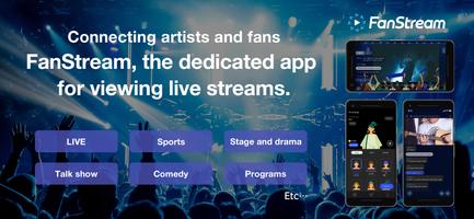 FanStreamApp โปสเตอร์