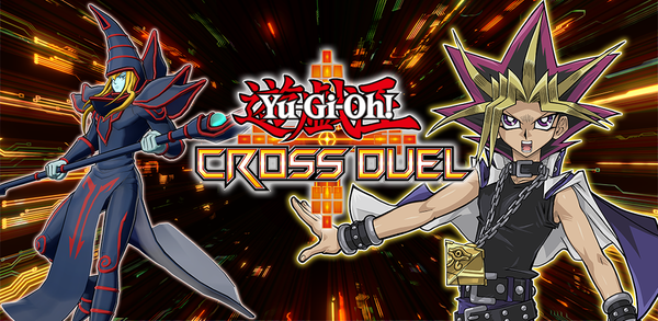 How to Download Yu-Gi-Oh! CROSS DUEL on Mobile image
