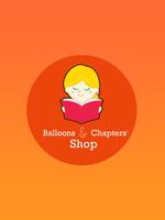 Balloons & Chapters SHOP poster