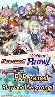 Calibur Brawl poster