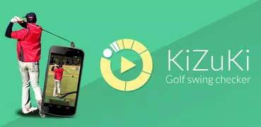 ゴルフスイング・動画診断～KiZuKi（きづき）〜