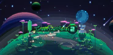 Green the Planet 2