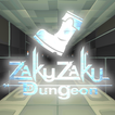 ZakuzakuDungeon