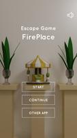 Escape Game Fireplace plakat