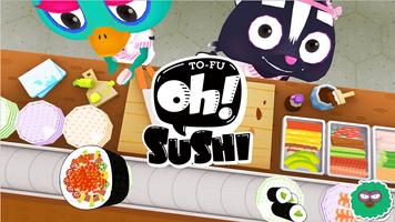 TO-FU Oh!SUSHI الملصق