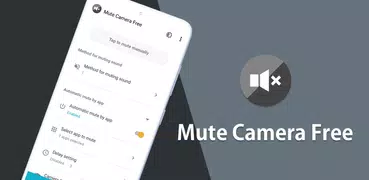 Mute Camera - Silent shutter
