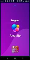 Jugar Jueguito پوسٹر