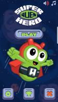 Jumping Super Alien Hero الملصق