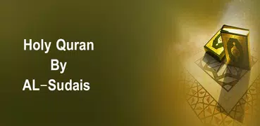 Sudais Holy Quran Offline