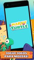 A Happy Turtle Cartaz