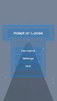 Adapt Or Loose Affiche