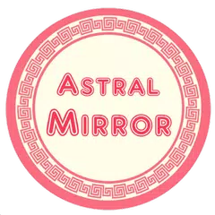 Astral Mirror