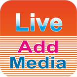 Live Add Media